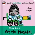 Play Pals. At the Hospital - tantis.pl