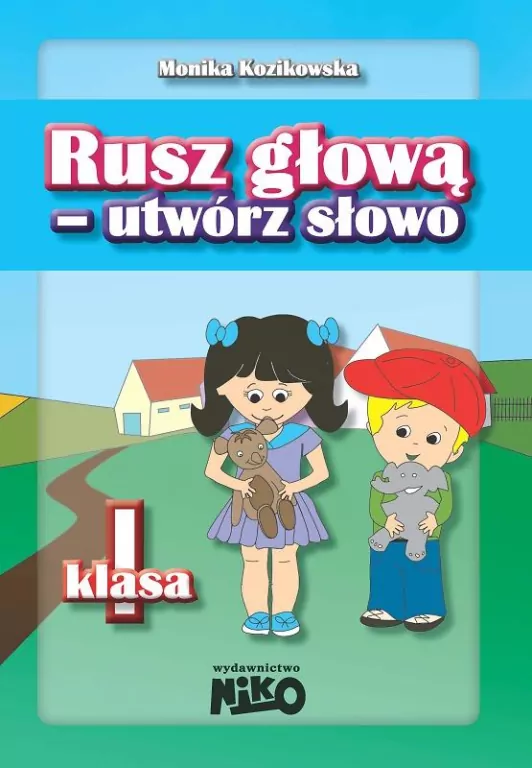 Rusz głową - utwórz słowo. Klasa 1 - tantis.pl
