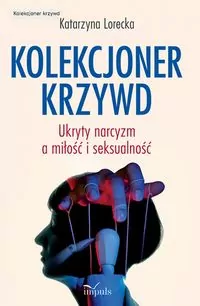 Kolekcjoner krzywd - tantis.pl