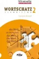 Teste Dein Deutsch. Wortschatz 2. Słownictwo - tantis.pl
