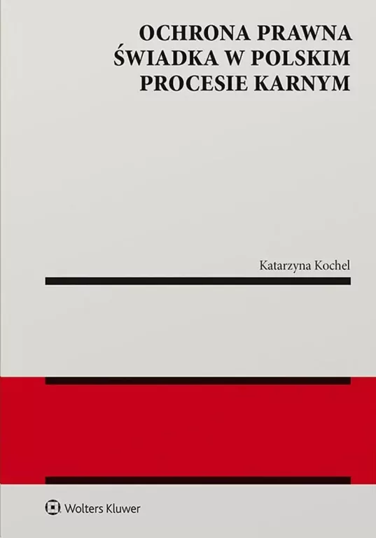 Ochrona prawna świadka w polskim procesie karnym - tantis.pl