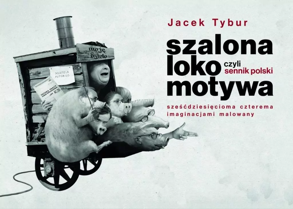Szalona Lokomotywa, czyli Sennik Polski.. - tantis.pl