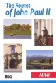 The Routes of John Paul II - tantis.pl