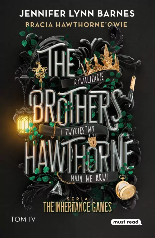 The Brothers Hawthorne. Bracia Hawthorne’owie. The Inheritance Games. Tom 4 - tantis.pl