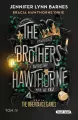 The Brothers Hawthorne. Bracia Hawthorne’owie. The Inheritance Games. Tom 4 - tantis.pl