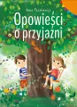 Opowieści o przyjaźni - tantis.pl