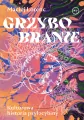 Grzybobranie. Kulturowa historia psylocybiny - tantis.pl