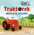 Traktorek marzy o lataniu - tantis.pl