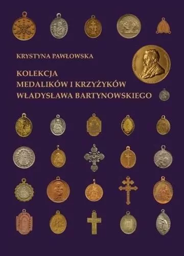 Kolekcja medalików i krzyżyków Władysława Bartynowskiego - tantis.pl