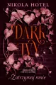 Zatrzymaj mnie. Dark Ivy. Tom 2 - tantis.pl