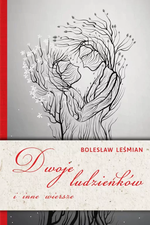 Dwoje ludzieńków i inne wiersze - tantis.pl
