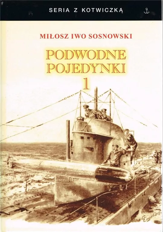 Podwodne pojedynki. Tom 1 - tantis.pl