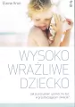Wysoko wrażliwe dziecko - tantis.pl