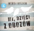 My, dzieci z obozów audiobook - tantis.pl