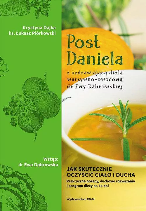 Post Daniela z uzdrawiającą dietą dr E.Dąbrowskiej - tantis.pl