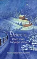 Dziecię, które szuka Twojego serca - tantis.pl