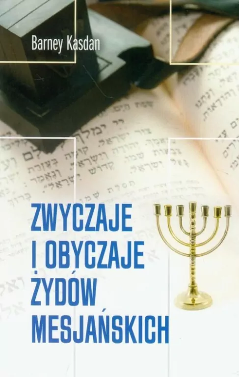 Zwyczaje i obyczaje Żydów Mesjańskich - tantis.pl