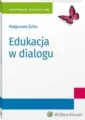Edukacja w dialogu. Inspiracje edukacyjne - tantis.pl