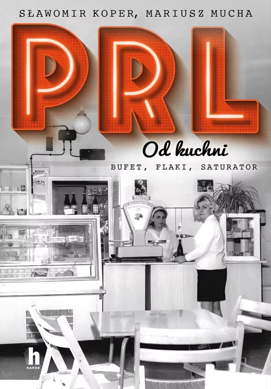 PRL od kuchni - tantis.pl