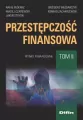 Przestępczość finansowa. Rynki finansowe. Tom 2 - tantis.pl