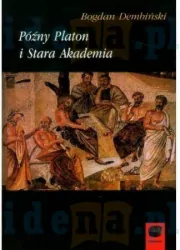 Późny Platon i Stara Akademia