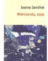Wieloświaty, eseje