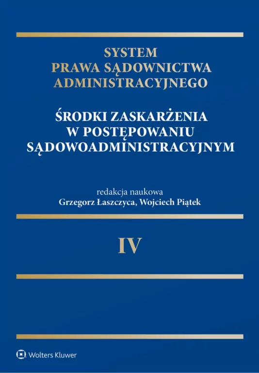 System Prawa Sądownictwa Administracyjnego T.4 - tantis.pl