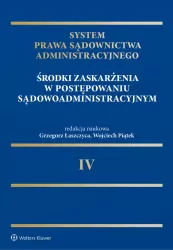 System Prawa Sądownictwa Administracyjnego T.4