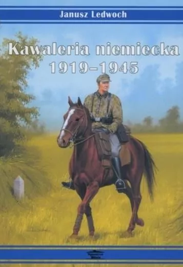 Kawaleria niemiecka 1919-1945 - tantis.pl