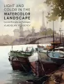 Light and Color in the Watercolor Landscape - tantis.pl