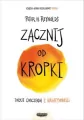Zacznij od kropki. Twoje ćwiczenia z kreatywności - tantis.pl