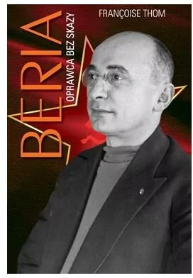 Beria. Oprawca bez skazy - tantis.pl