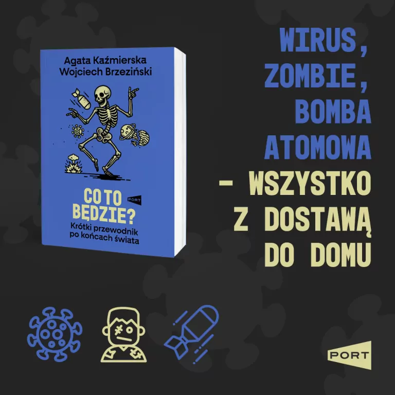 Co to będzie? Krótki przewodnik po końcach świata - tantis.pl