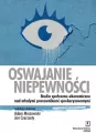 Oswajanie niepewności - tantis.pl