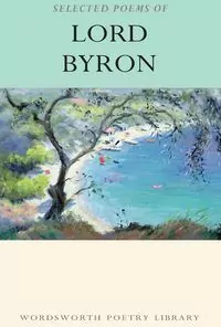 Selected Poems of Lord Byron - tantis.pl