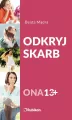 Odkryj skarb Ona 13+ - tantis.pl