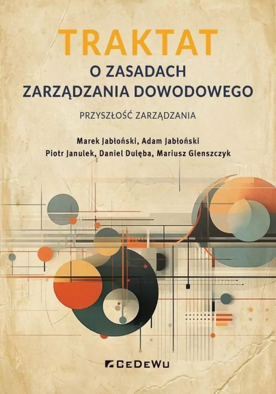 Traktat o zasadach zarządzania dowodowego - tantis.pl