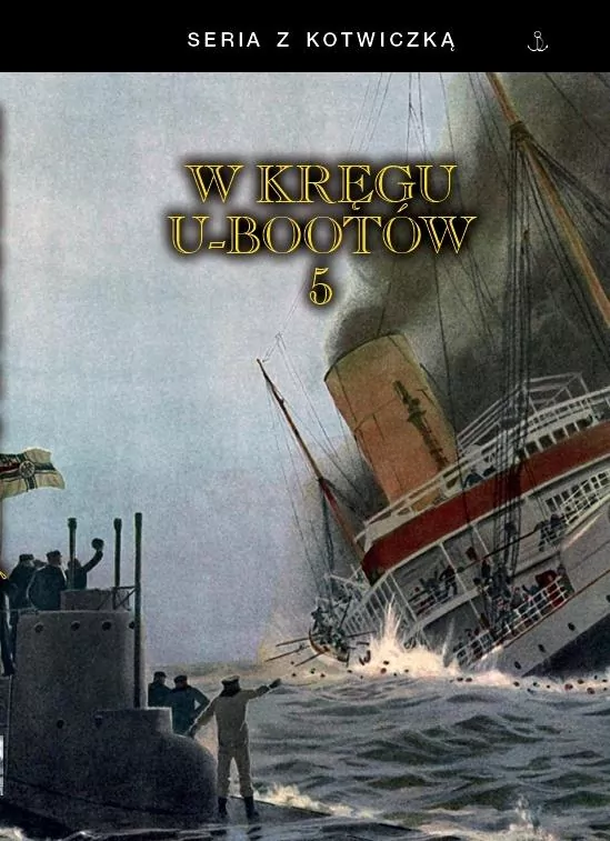 W kręgu U-bootów 5 - tantis.pl