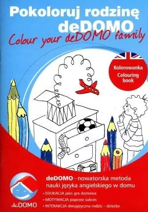 Pokoloruj rodzinę deDOMO. Colour your deDOMO ... - tantis.pl