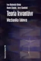 Teoria kwantów Mechanika falowa - tantis.pl