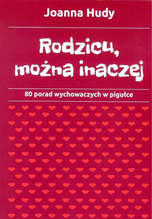 Rodzicu, można inaczej - tantis.pl