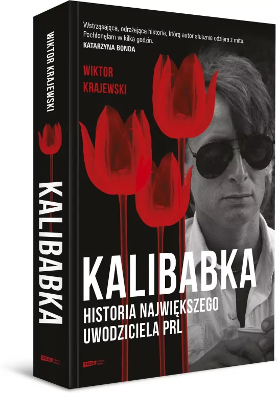 Kalibabka. Historia największego uwodziciela PRL - tantis.pl