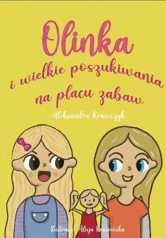 Olinka i wielkie poszukiwania na placu zabaw - tantis.pl