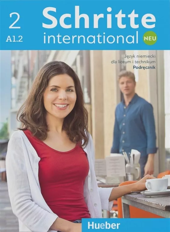 Schritte international Neu 2. A1.2. Podręcznik dla liceum i technikum. Język niemiecki - tantis.pl