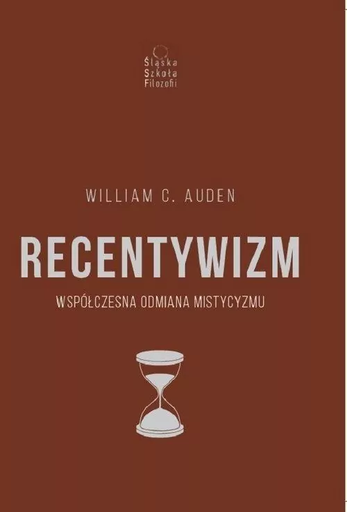 Recentywizm. Współczesna odmiana mistycyzmu - tantis.pl