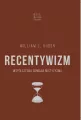 Recentywizm. Współczesna odmiana mistycyzmu - tantis.pl