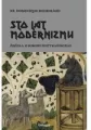 Sto lat modernizmu. Źródła II Soboru Watykańskiego - tantis.pl