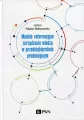 Modele referencyjne zarządzania wiedzą w przedsiębiorstwie produkcyjnym - tantis.pl