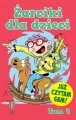 Żarciki dla dzieci. Tom 4 - tantis.pl