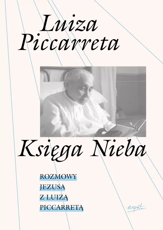 Księga Nieba. Rozmowy Jezusa z Luizą Piccarretą - tantis.pl